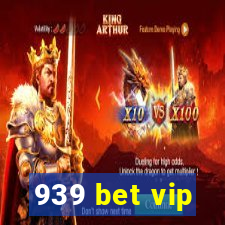 939 bet vip